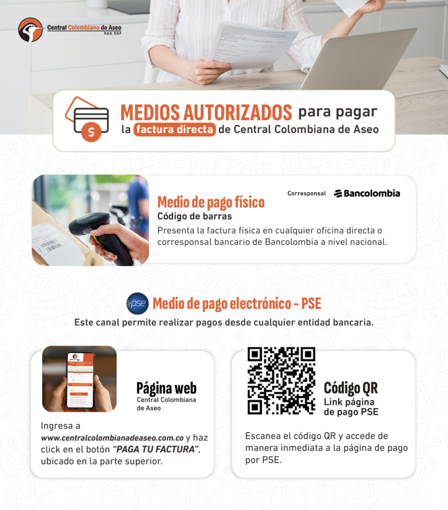 A continuación, te presentamos los medios autorizados para realizar el pago de la factura directa, con el fin de garantizar un proceso seguro, oportuno y confiable para nuestros usuarios.
